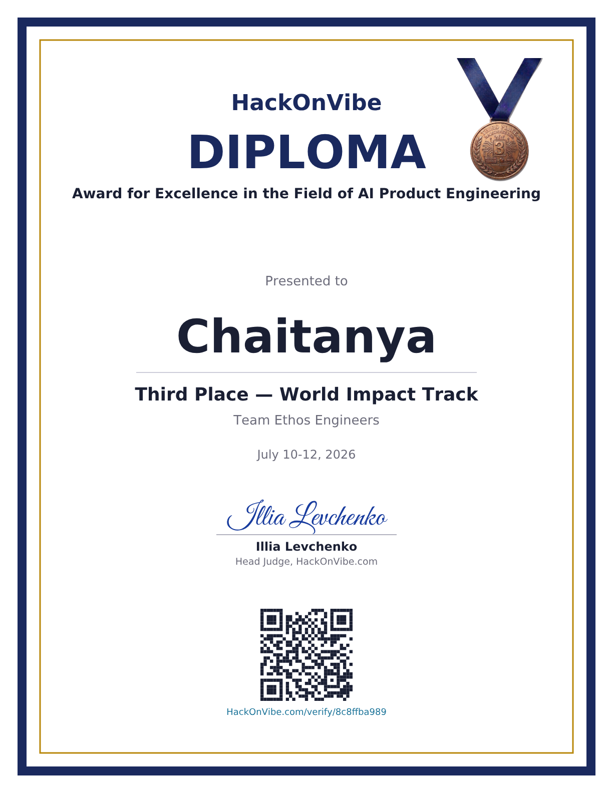 Award for Excellence in the Field of AI Product Engineering — Chaitanya, Third Place — World Impact Track, Team Ethos Engineers
