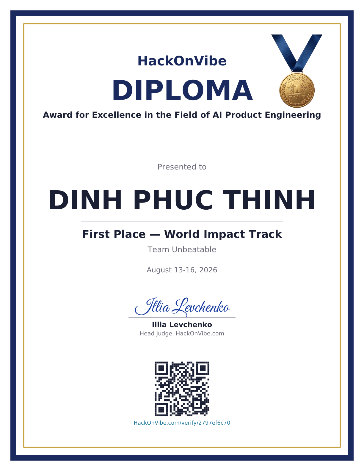 Award for Excellence in the Field of AI Product Engineering — DINH PHUC THINH, First Place — World Impact Track, Team Unbeatable