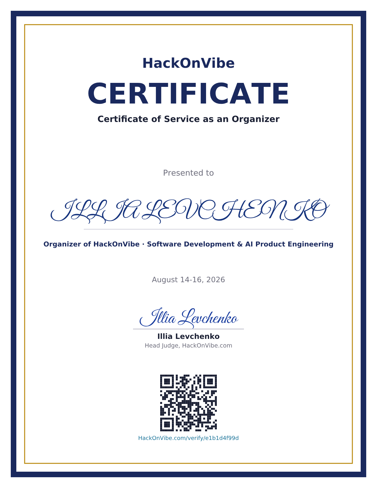 Certificate of Service as an Organizer — ILLIA LEVCHENKO, Organizer of HackOnVibe · Software Development & AI Product Engineering