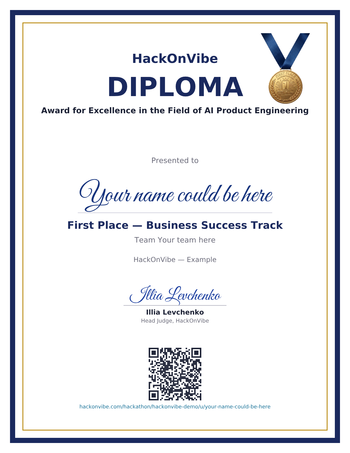 Award for Excellence in the Field of AI Product Engineering — Your name could be here, First Place — Business Success Track, Team Your team here